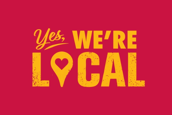 Yes, We're Local