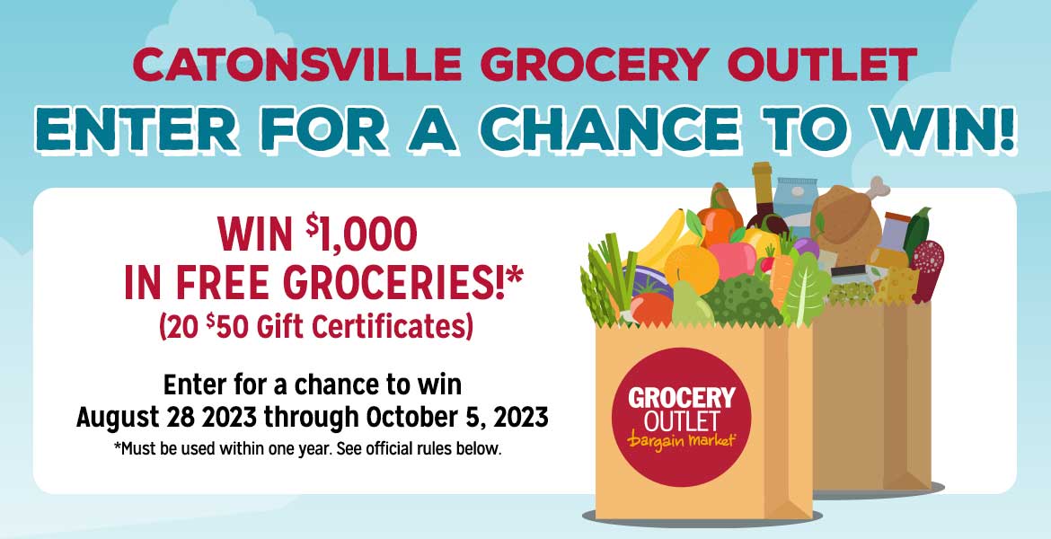 Enter to Win Groceries Catonsville, MD Grocery Outlet