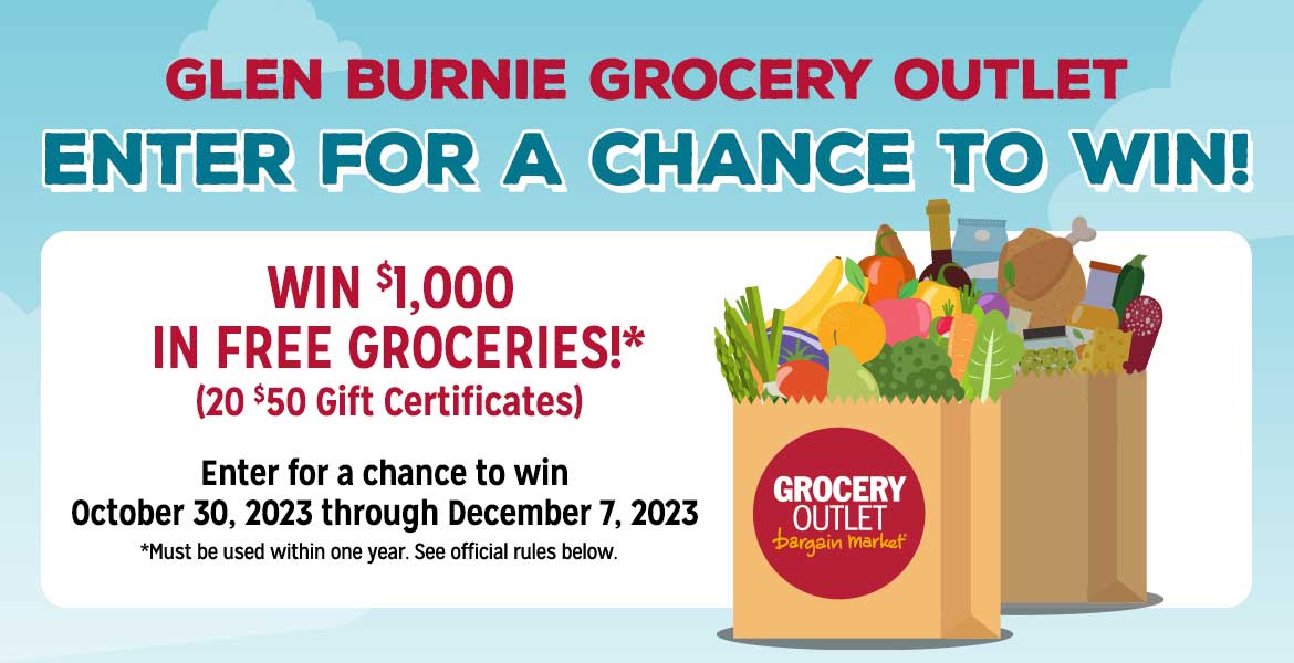 Enter to Win Free Groceries Glen Burnie, MD Grocery Outlet