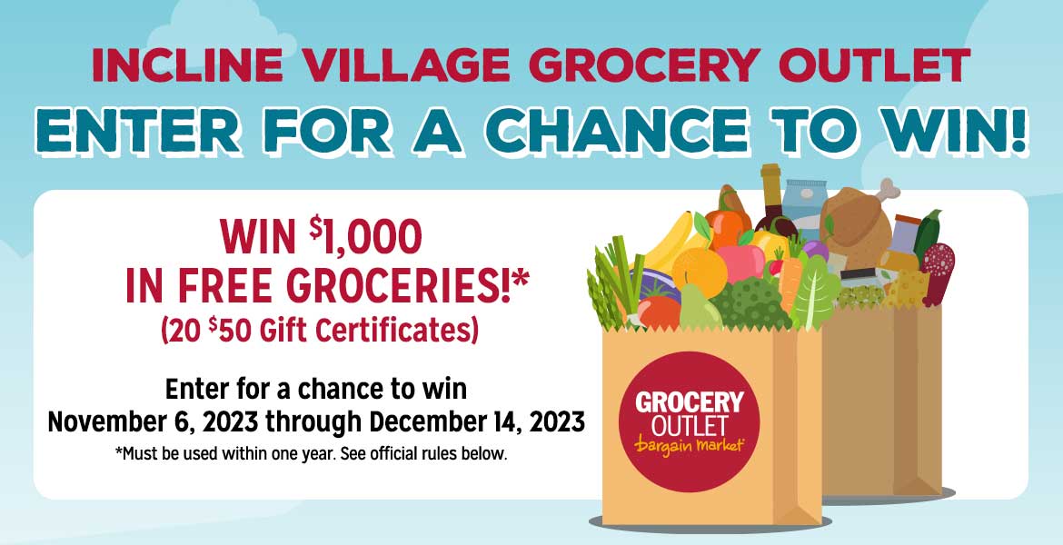 Enter to Win Free Groceries Incline Villiage, NV Grocery Outlet