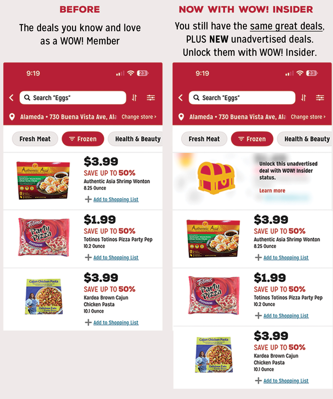 Now with WOW! Insider, you still have the same great deals PLUS NEW unadvertised deals.