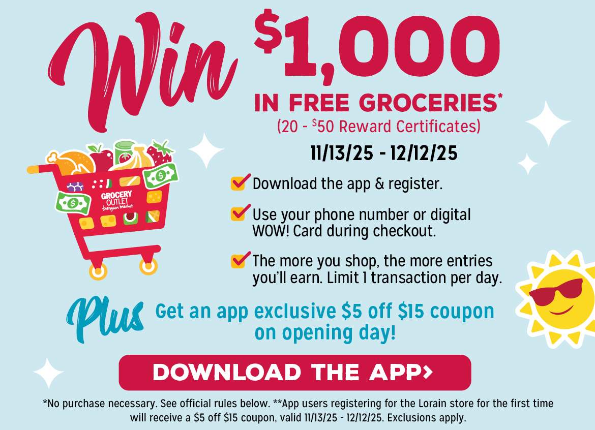Enter to win $1,000 in free groceries from the Lorain Grocery Outlet
