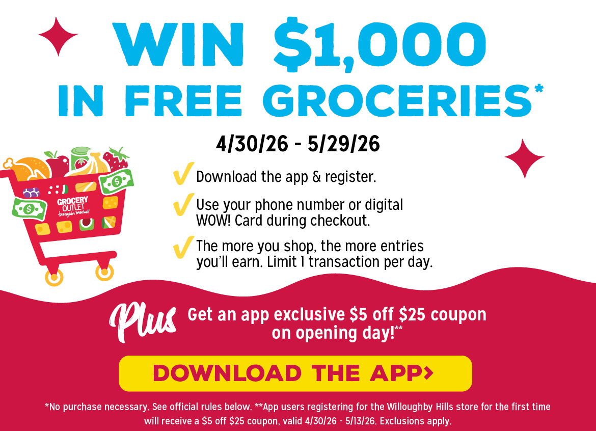 Enter to win $1000 shopping spree from the Willoughby Hills Grocery Outlet