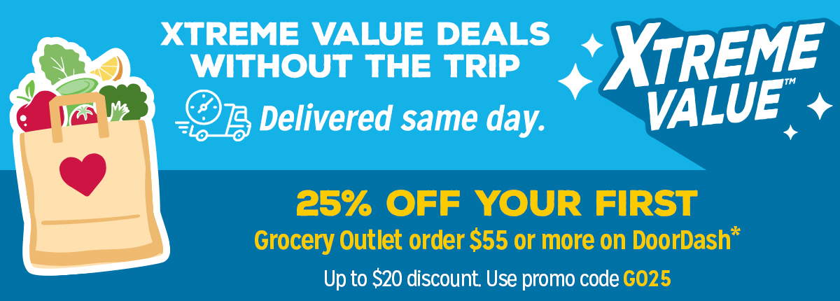 Save 25% off your first Grocery Outlet order $55 or more on DoorDash. Up to $20 discount. Use promo code GO25.