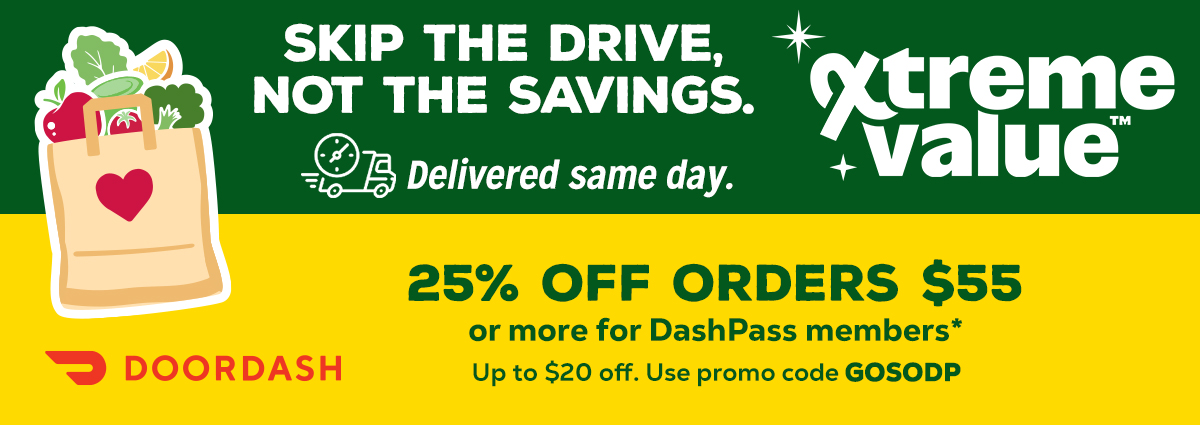 25% OFF orders $55 or more for DashPass members. Up to $20 off. Use promo code GOSODP. See DoorDash for offer details.