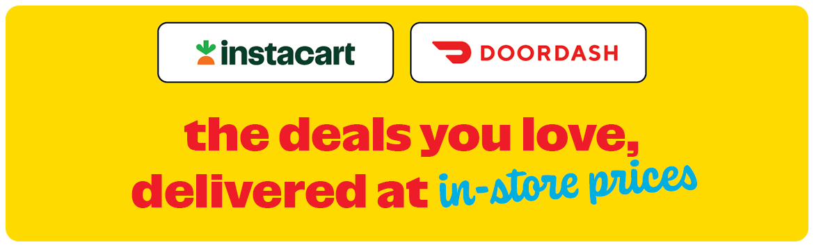 The deals you love, delivered at in-store prices.