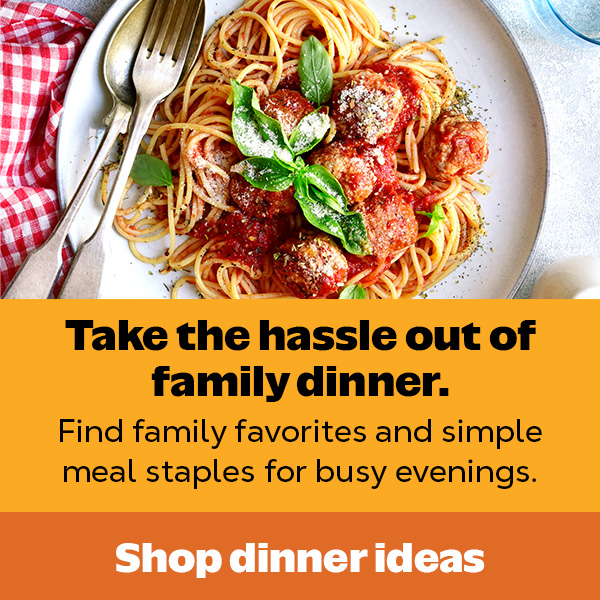 Shop dinner ideas